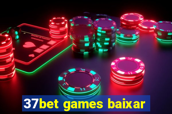 37bet games baixar